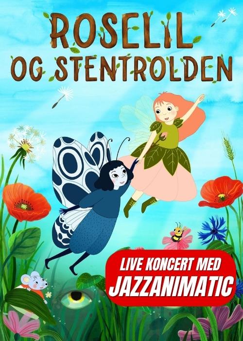 Roselil og stentrolden x JazzAnimatic
