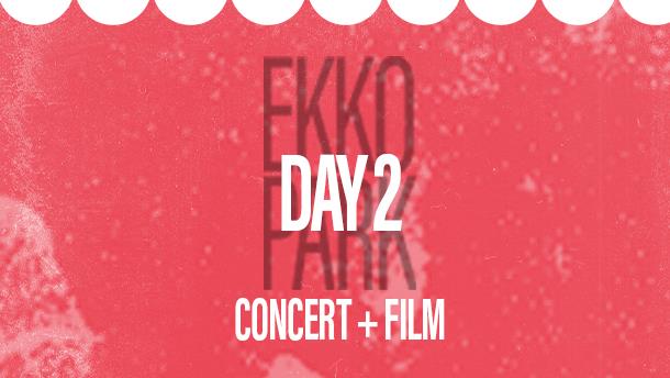 EKKO PARK dag 2 : Troels Abrahamsen & Christian Balvig + Kandis for livet